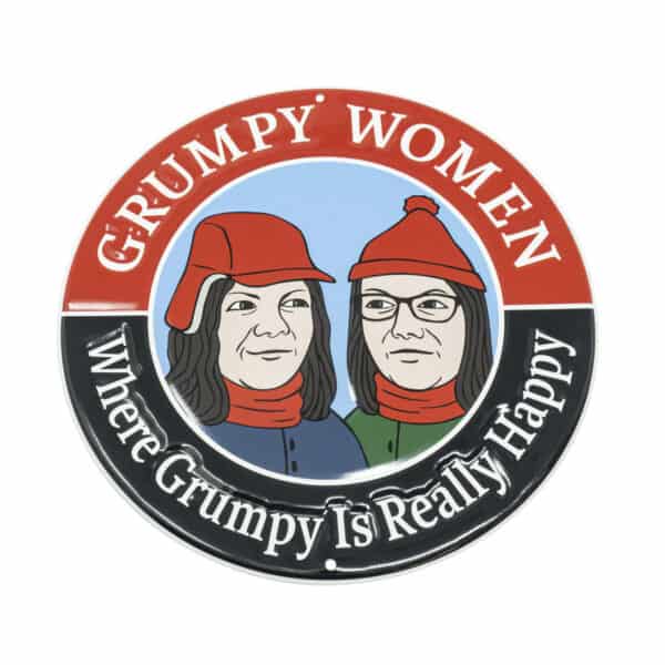 Grumpy Women Tin Sign 8